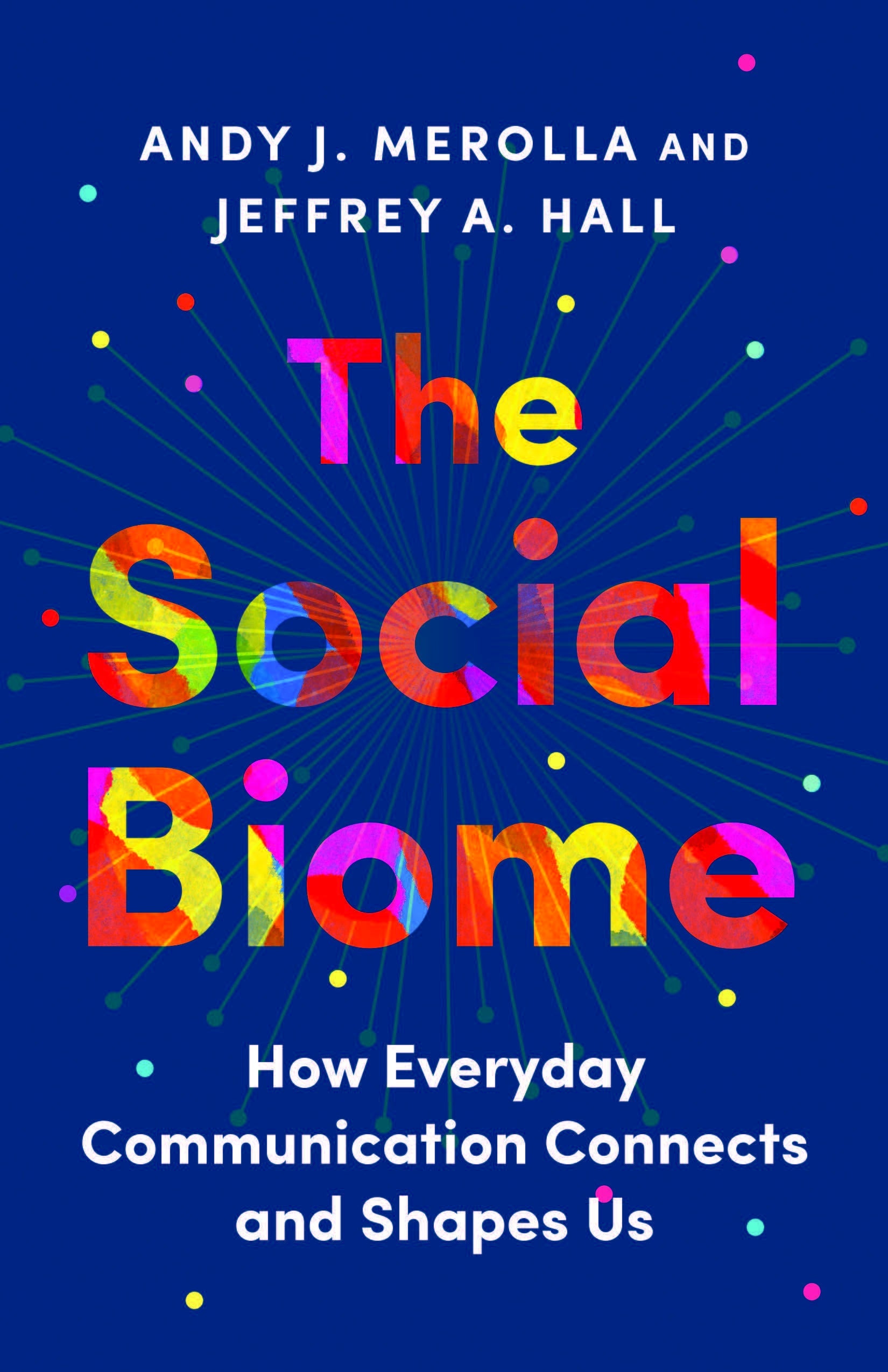Dark blue book cover for 'The Social Biome'